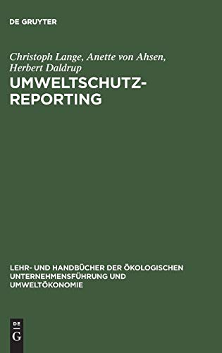 Beispielbild fr Umweltschutz-Reporting: Umwelterklrungen und -berichte als Module eines Reportingsystems zum Verkauf von medimops