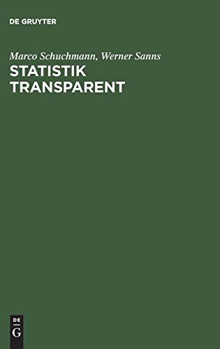 Stock image for Statistik transparent: mit SAS, SPSS, Mathematica for sale by medimops