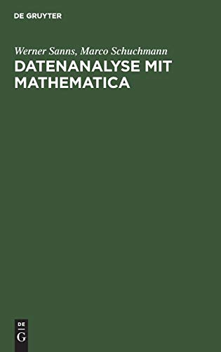 9783486252804: Datenanalyse Mit Mathematica: Einfhrung Fr Studierende Aller Fachrichtungen
