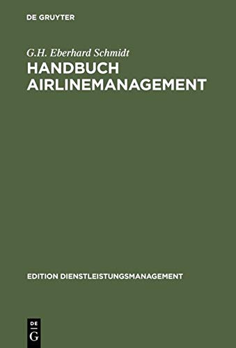 9783486253320: Handbuch Airlinemanagement (Edition Dienstleistungsmanagement)