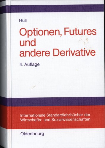Stock image for Optionen, Futures und andere Derivative for sale by Antiquariat Leon Rterbories