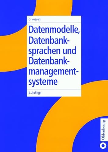 Imagen de archivo de Datenmodelle, Datenbanksprachen und Datenbankmanagementsysteme a la venta por medimops