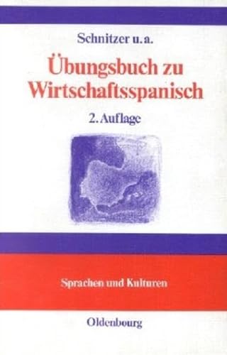 Stock image for bungsbuch zu Wirtschaftsspanisch. Terminologisches Handbuch Manual de lenguaje econmico for sale by medimops