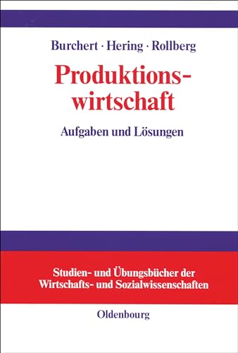 Imagen de archivo de Produktionswirtschaft: Aufgaben und Lsungen a la venta por medimops