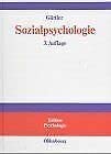 Beispielbild fr Sozialpsychologie: Soziale Einstellungen, Vorurteile, Einstellungsnderungen (Edition Psychologie) Gttler, Peter O zum Verkauf von BUCHSERVICE / ANTIQUARIAT Lars Lutzer