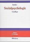 Stock image for Sozialpsychologie: Soziale Einstellungen, Vorurteile, Einstellungsnderungen (Edition Psychologie) for sale by bemeX