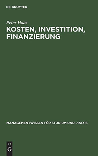 Beispielbild fr Kosten, Investition, Finanzierung: Planung und Kontrolle mit Excel zum Verkauf von medimops