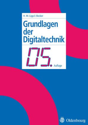 9783486254938: Grundlagen der Digitaltechnik