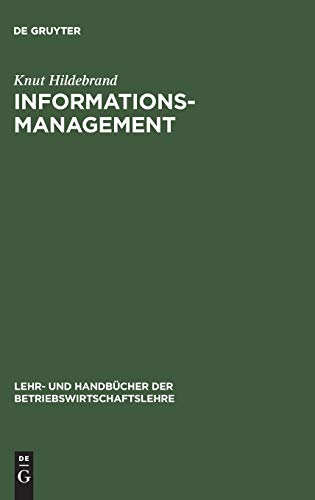 9783486256086: Informationsmanagement: Wettbewerbsorientierte Informationsverarbeitung mit Standard-Software und Internet (Lehr- Und Handbcher Der Betriebswirtschaftslehre)