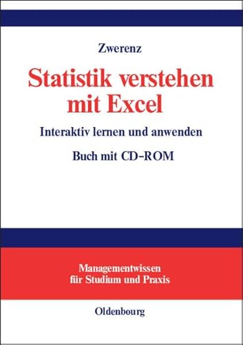 9783486256246: Statistik verstehen mit Excel. Interaktiv lernen und anwenden.