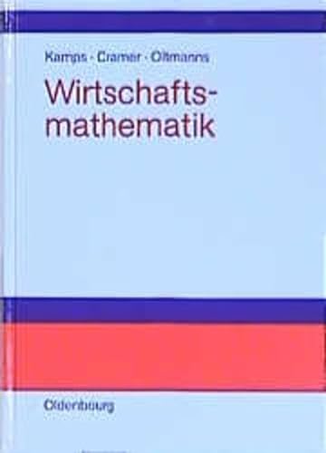 9783486256574: Wirtschaftsmathematik. Einfhrendes Lehr- und Arbeitsbuch.