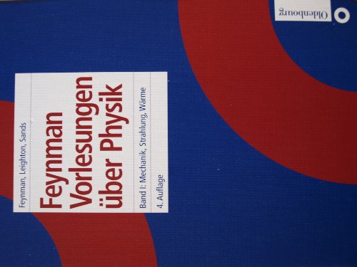 9783486256802: Feynman Vorlesungen ber Physik, 3 Bde., Bd.1, Mechanik, Strahlung und Wrme