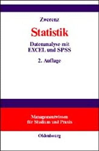 Beispielbild fr Statistik: Datenanalyse mit EXCEL und SPSS zum Verkauf von Buchmarie