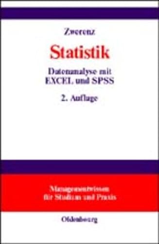 Stock image for Statistik: Datenanalyse mit EXCEL und SPSS for sale by Buchmarie