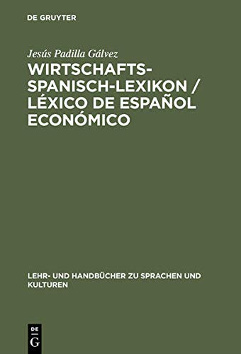 Beispielbild fr Wirtschaftsspanisch-LexikonLxico de espaol econmico: Spanisch-Deutsch Deutsch-Spanisch zum Verkauf von medimops
