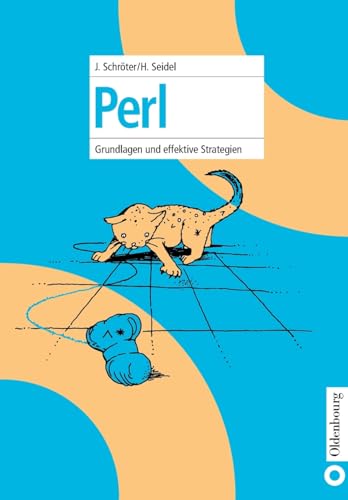 Imagen de archivo de Perl: Grundlagen und effektive Strategien a la venta por Kennys Bookshop and Art Galleries Ltd.