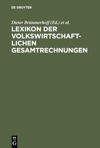 Lexikon der Volkswirtschaftlichen Gesamtrechnungen - Brümmerhoff, Dieter und Heinrich Lützel