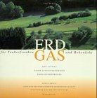 Erdgas für Tauberfranken und Hohenlohe - Gibson, Carl