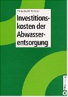 9783486265071: Investitionskosten der Abwasserentsorgung.