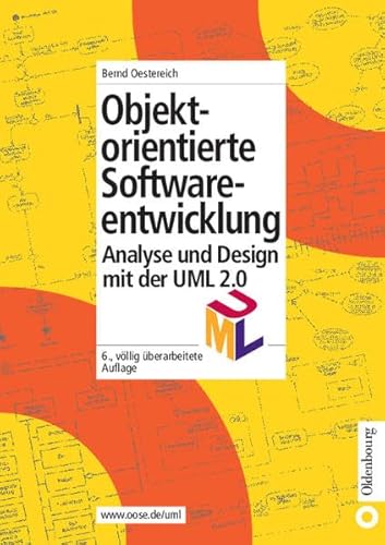 Beispielbild fr Objektorientierte Softwareentwicklung: Analyse und Design mit der UML 2.0 zum Verkauf von medimops