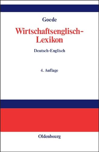 Beispielbild fr Wirtschaftsenglisch-Lexikon: Englisch-Deutsch, Deutsch-Englisch: 3 Bde. zum Verkauf von medimops