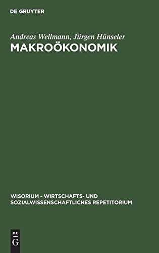 9783486273182: Makrokonomik (Wisorium - Wirtschafts- Und Sozialwissenschaftliches Repetit)