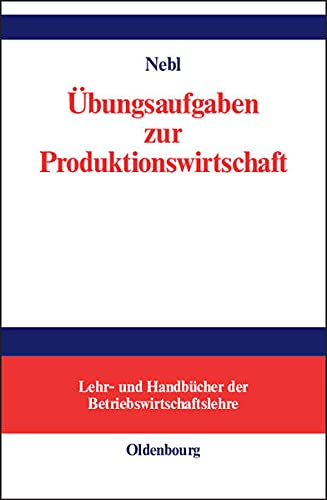 Stock image for bungsaufgaben zur Produktionswirtschaft for sale by rebuy recommerce GmbH