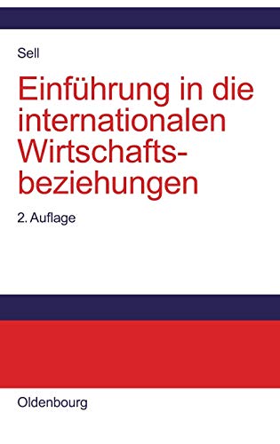 Imagen de archivo de Einfhrung in die internationalen Wirtschaftsbeziehungen a la venta por medimops