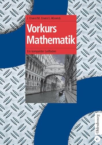 Beispielbild fr Vorkurs Mathematik Ein kompakter Leitfaden zum Verkauf von Buchpark