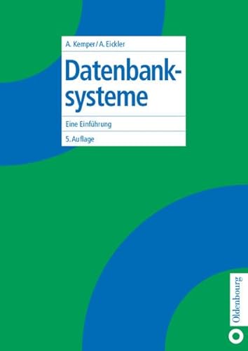 Beispielbild fr Datenbanksysteme: Eine Einfhrung zum Verkauf von medimops