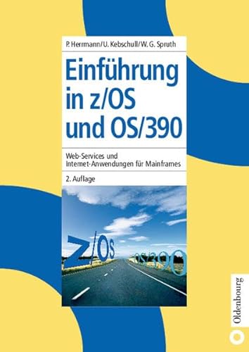 Imagen de archivo de Einfhrung in z/OS und OS/390: Web-Services und Internet-Anwendungen fr Mainframes a la venta por medimops