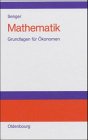 Beispielbild fr Mathematik: Grundlagen fr konomen zum Verkauf von medimops