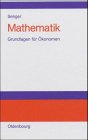 9783486275100: Mathematik Grundlagen fr konomen.