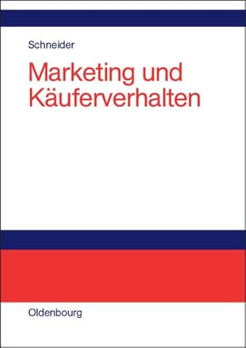 9783486275582: Marketing und Kuferverhalten.