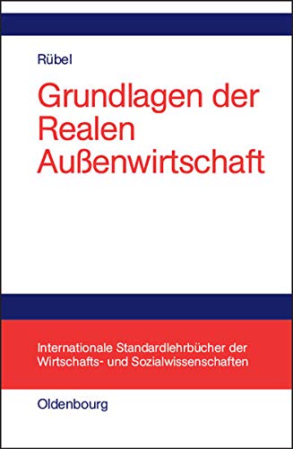 9783486275605: Grundlagen der Realen Auenwirtschaft.