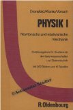 Beispielbild fr Physik. I und II in 2 Bnden. I. Newtonsche und relativistische Mechanik. zum Verkauf von medimops