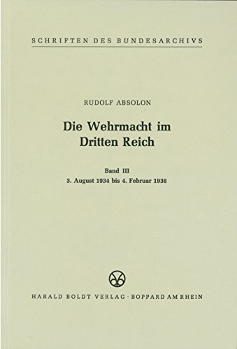 Die Wehrmacht im Dritten Reich. Bd.3 - Absolon, Rudolf