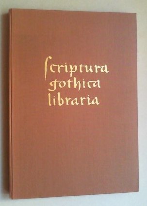 9783486416510: Scriptura Gothica Libraria a Saeculo XII Usque Ad Finem Medii Aevi