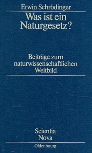 Imagen de archivo de Was Ist Ein Naturgesetz?: Beitrge Zum Naturwissenschaftlichen Weltbild (Scientia Nova) a la venta por Anybook.com