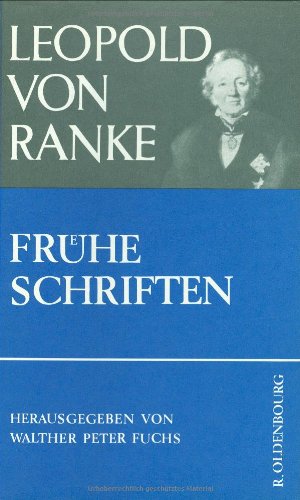 Frühe Schriften. (= Aus Werk und Nachlass, Band III). Herausgegeben von Walther Peter Fuchs.