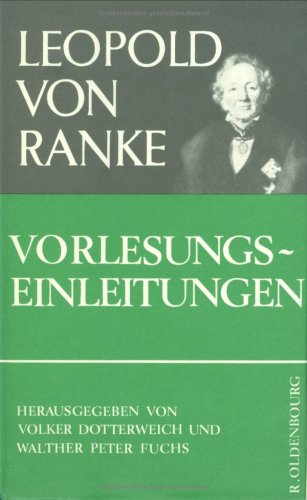 Vorlesungseinleitungen. (= Aus Werk und Nachlass, Band IV). Herausgegeben von Volker Dotterweich ...