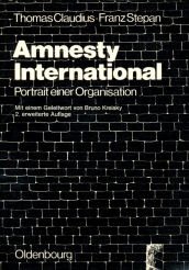 Beispielbild fr Amnesty International. Portrt einer Organisation zum Verkauf von Gerald Wollermann