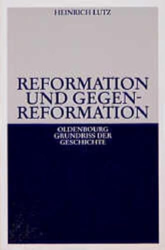 Beispielbild fr Reformation und Gegenreformation zum Verkauf von medimops