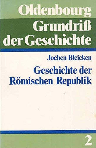 Stock image for Geschichte der Rmischen Republik, Mit 2 Karten, for sale by medimops