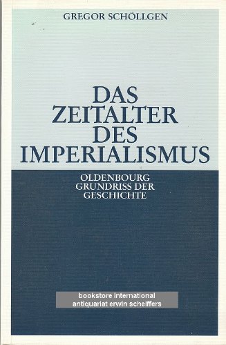 Stock image for Das Zeitalter des Imperialismus for sale by antiquariat rotschildt, Per Jendryschik