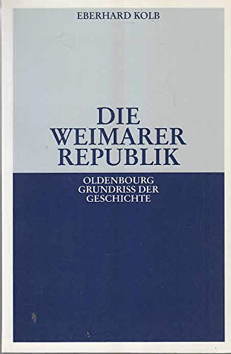 9783486497922: Die Weimarer Republik