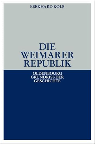 Stock image for Die Weimarer Republik. for sale by HPB-Emerald