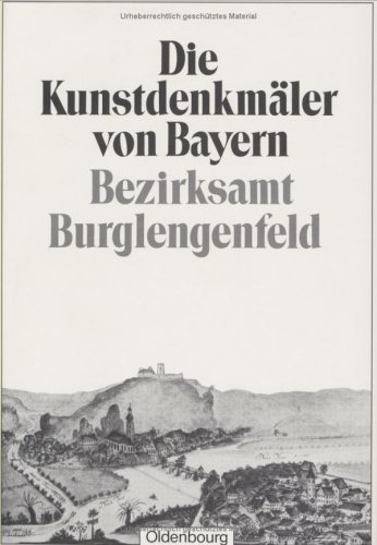 Die Kunstdenkmäler von Bayern: Bezirksamt Burglengenfeld 5.