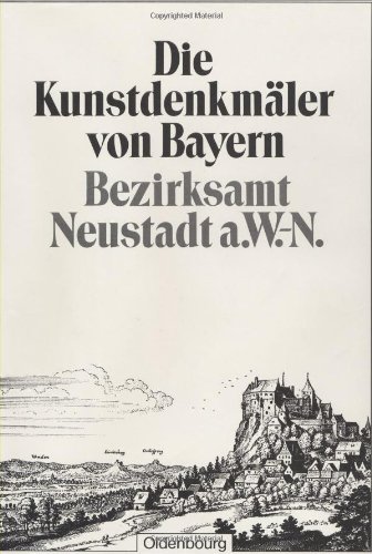 9783486504392: Bezirksamt Neustadt A.W.-N.: Unvernderter Nachdruck Der Ausgabe Von 1907