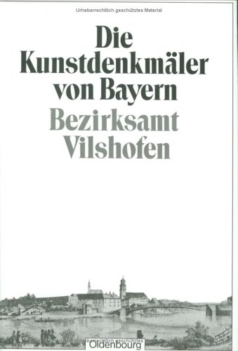 9783486504927: Bezirksamt Vilshofen: Unvernderter Nachdruck Der Ausgabe Von 1926